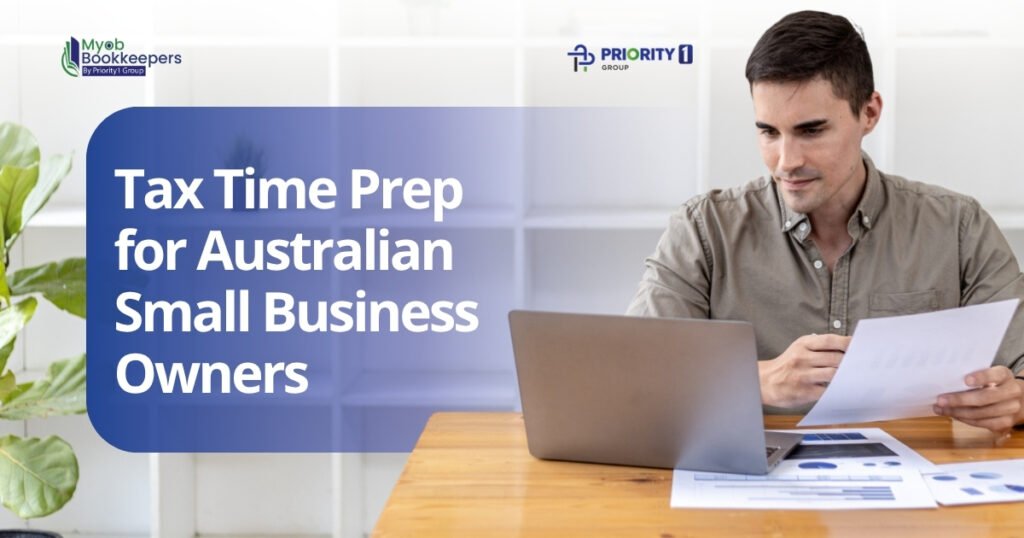 Tax Time Prep for Australian Small Business Owners