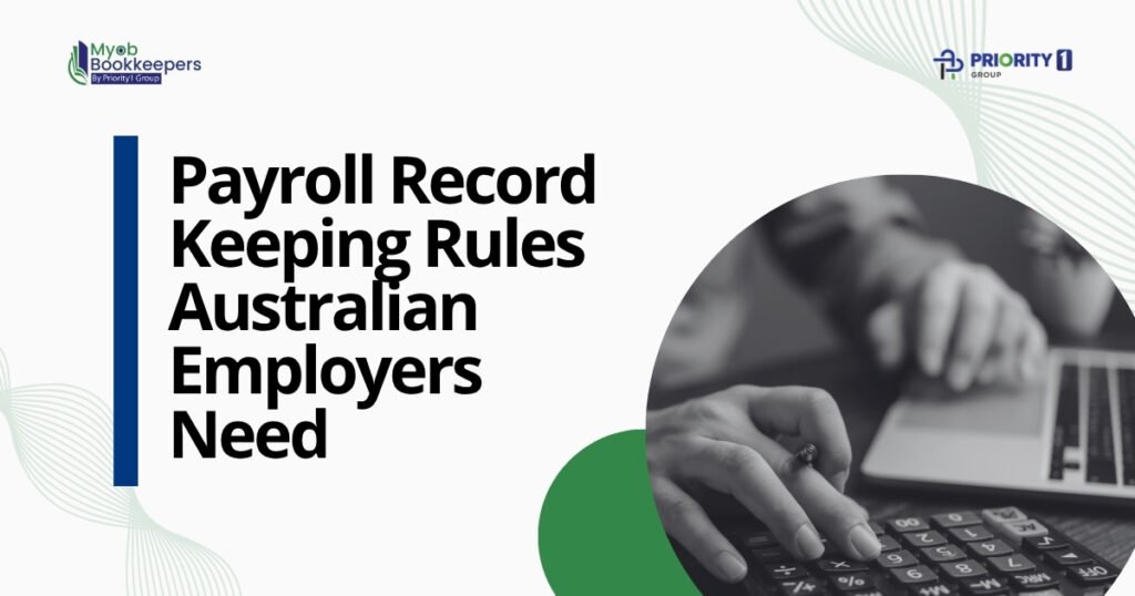 Payroll Record Keeping Rules Australian Employers Need