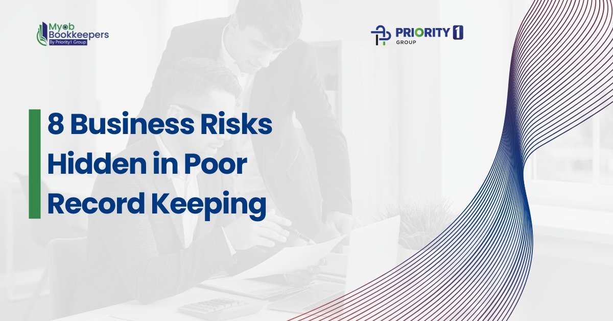 8 Business Risks Hidden in Poor Record Keeping