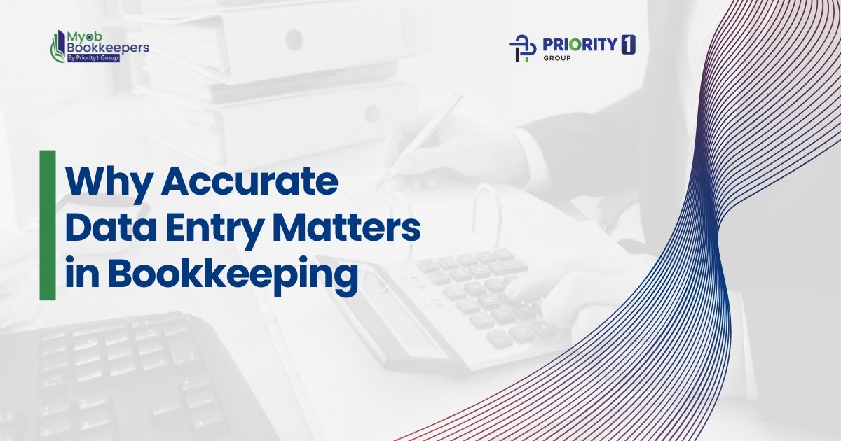 Why Accurate Data Entry Matters in Bookkeeping