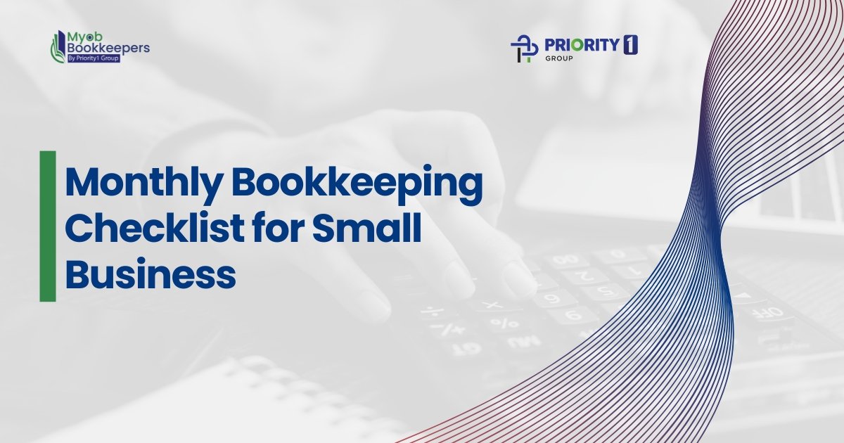 Monthly Bookkeeping Checklist for Small Business